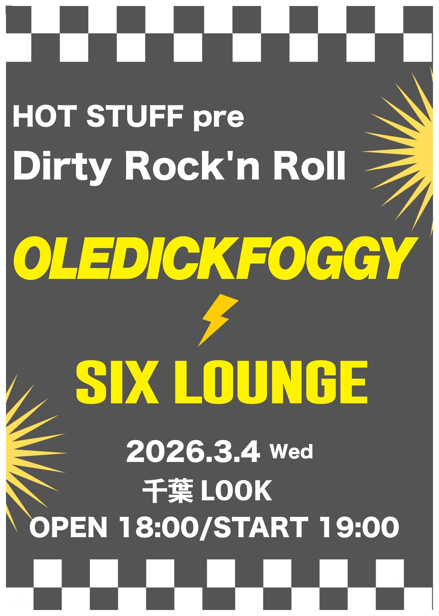 HOT STUFF pre Dirty Rock'n Roll 千葉公演出演！ | SIX LOUNGE