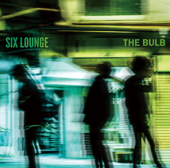 THE BULB | SIX LOUNGE official site